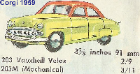 <a href='../files/catalogue/Corgi/203/1958203.jpg' target='dimg'>Corgi 1958 203  Vauxhall Velox Saloon</a>
