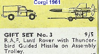 <a href='../files/catalogue/Corgi/gs3/1961gs3.jpg' target='dimg'>Corgi 1961 gs3  RAF Land Rover with Thunderbird on Trolley</a>