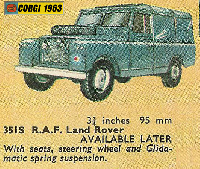<a href='../files/catalogue/Corgi/351s/1963351s.jpg' target='dimg'>Corgi 1963 351s  RAF Land Rover</a>