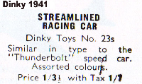 <a href='../files/catalogue/Dinky/23s/194123s.jpg' target='dimg'>Dinky 1941 23s  Streamlined Racing Car</a>